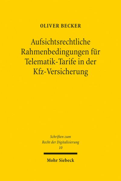 Aufsichtsrechtliche Rahmenbedingungen für Telematik-Tarife in der Kfz-Versicherung