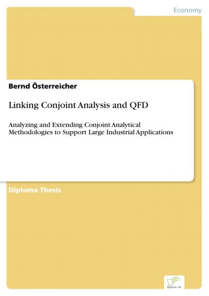 Linking Conjoint Analysis and QFD