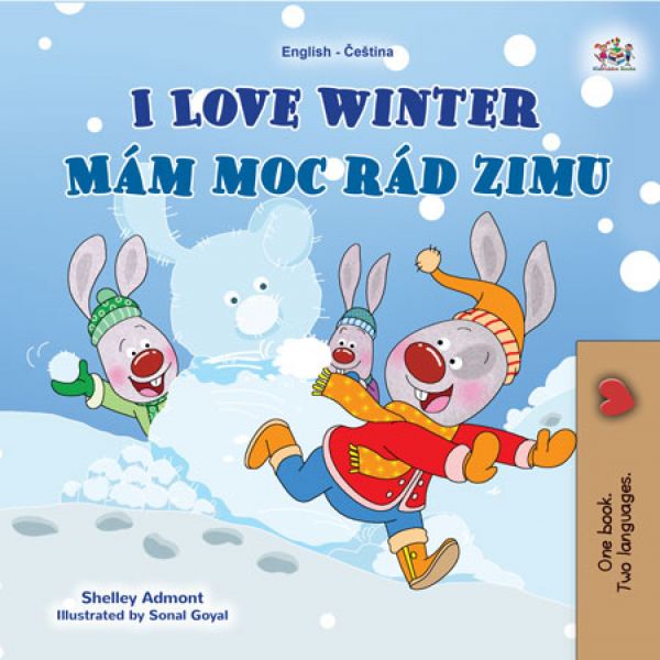 I Love Winter Mám moc rád zimu