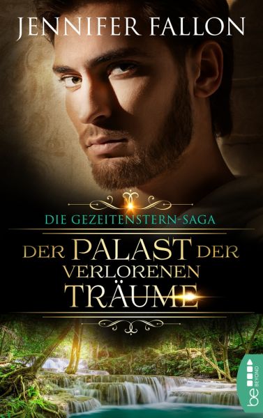 Gezeitenstern-Saga - Der Palast der verlorenen Träume