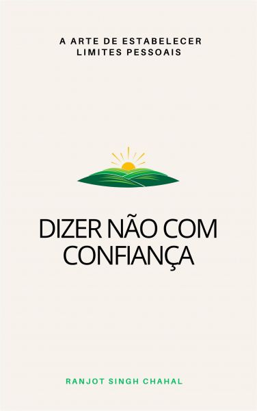 Dizer Não com Confiança