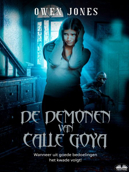 De Demonen Van Calle Goya