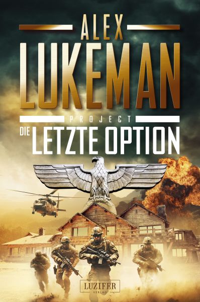 DIE LETZTE OPTION (Project 17)