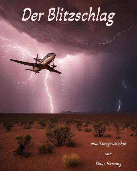 Der Blitzschlag