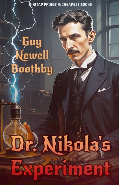 Dr. Nikola's Experiment