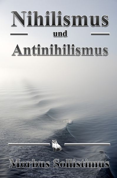 Nihilismus und Antinihilismus