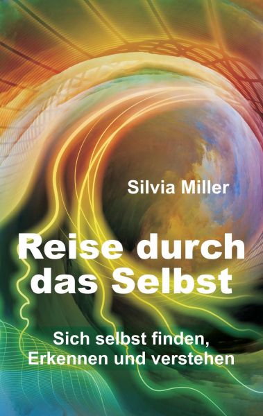 Reise durch das Selbst