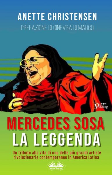 Mercedes Sosa - La Leggenda