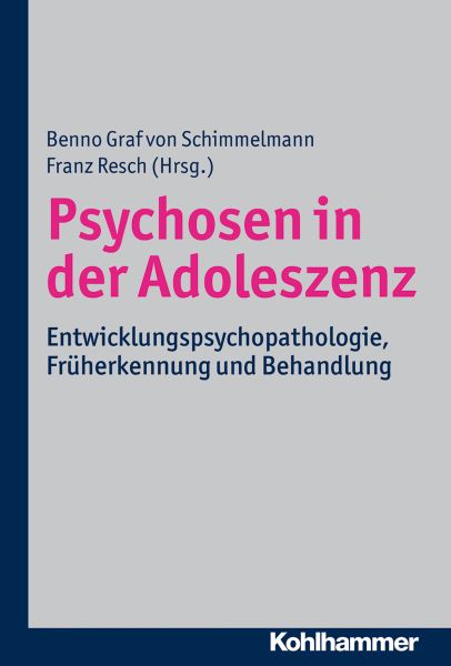 Psychosen in der Adoleszenz