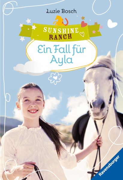 Sunshine Ranch 6:Ein Fall für Ayla