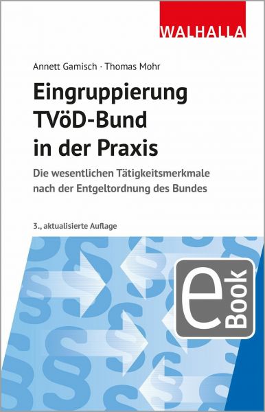 Eingruppierung TVöD-Bund in der Praxis