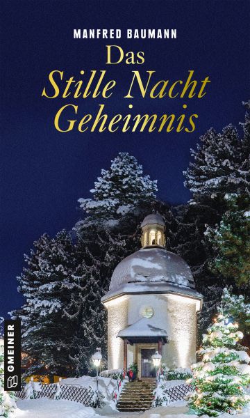 Das Stille Nacht Geheimnis