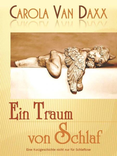 Ein Traum von Schlaf