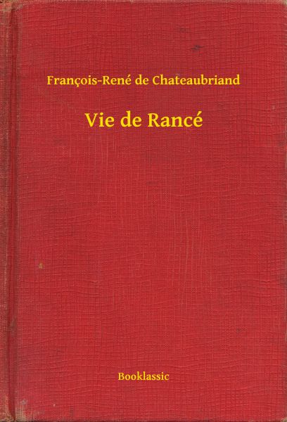 Vie de Rancé