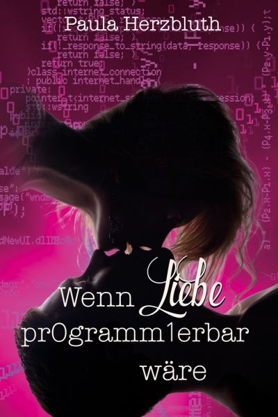 Wenn Liebe programmierbar wäre