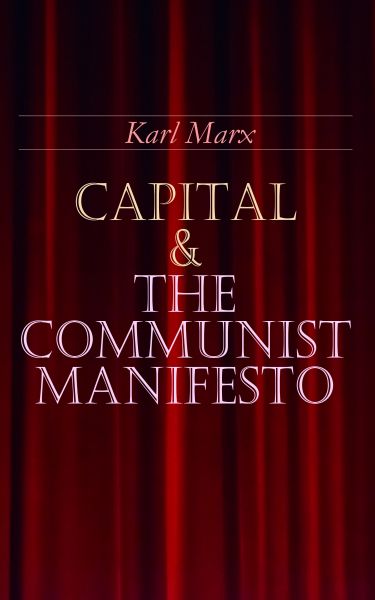 Capital & The Communist Manifesto