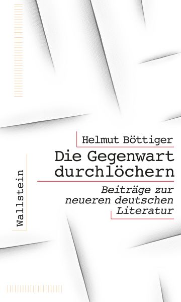 Die Gegenwart durchlöchern