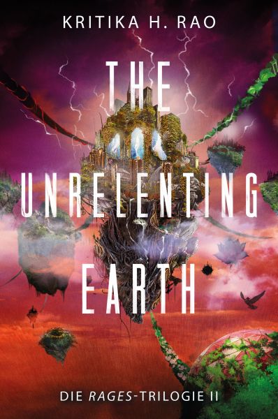 The Unrelenting Earth (Die Rages-Trilogie 2)