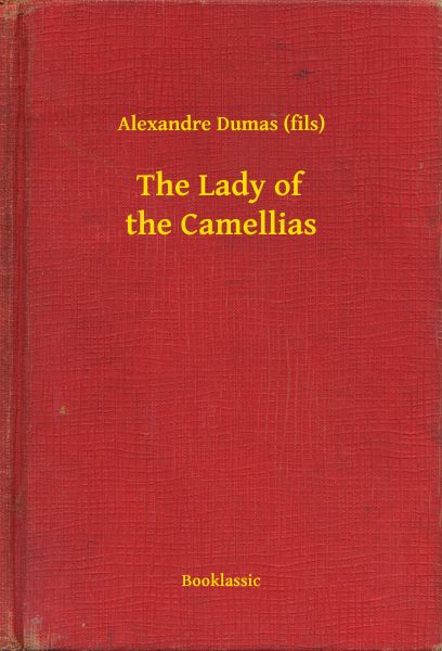 The Lady of the Camellias