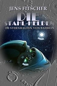 Die Stahl-Helden