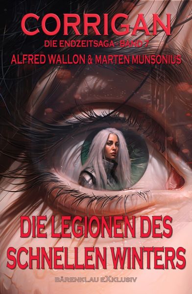 Corrigan – Die Endzeitsaga, Band 7: Die Legionen des schnellen Winters