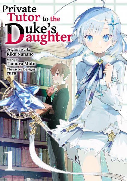 Private Tutor to the Duke’s Daughter (Manga) Volume 1