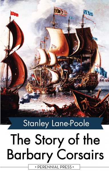 The Story of the Barbary Corsairs