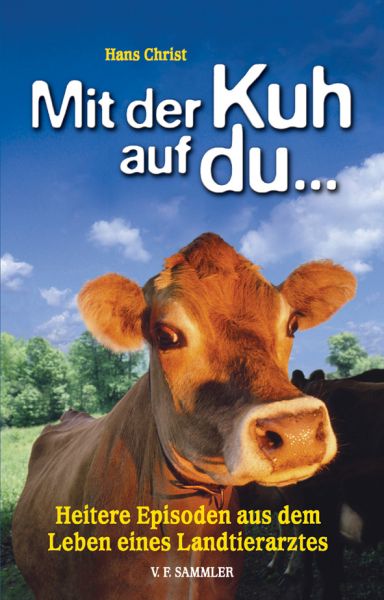 Mit der Kuh auf du...