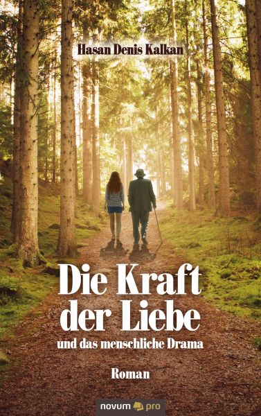 Die Kraft der Liebe und das menschliche Drama