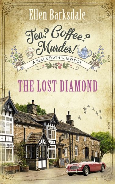 Tea? Coffee? Murder! - The Lost Diamond