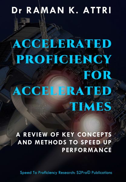 Accelerated Proficiency for Accelerated Times