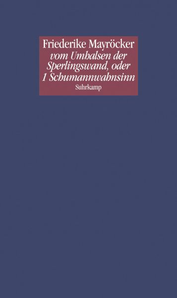 vom Umhalsen der Sperlingswand, oder 1 Schumannwahnsinn