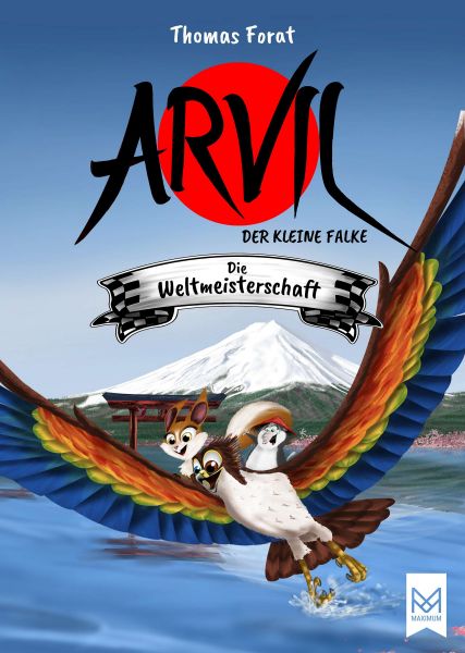 Arvil, der kleine Falke – Die Weltmeisterschaft