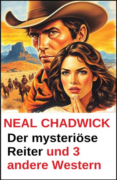 Der mysteriöse Reiter und 3 andere Western