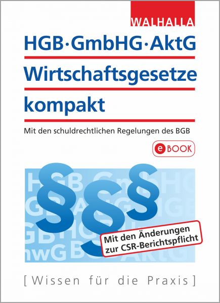 HGB, GmbHG, AktG, Wirtschaftsgesetze kompakt 2018/2019