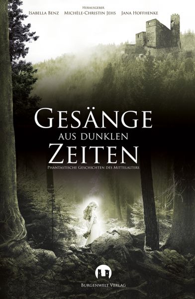 Gesänge aus dunklen Zeiten