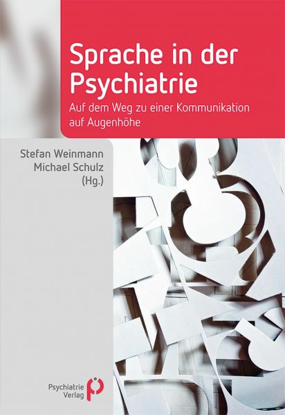 Sprache in der Psychiatrie