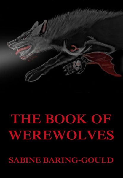 The Book Of Werewolves