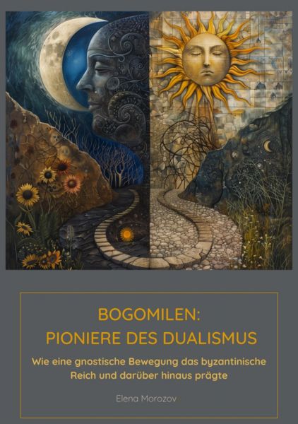 Bogomilen: Pioniere des Dualismus