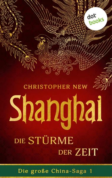 Shanghai - Die Stürme der Zeit