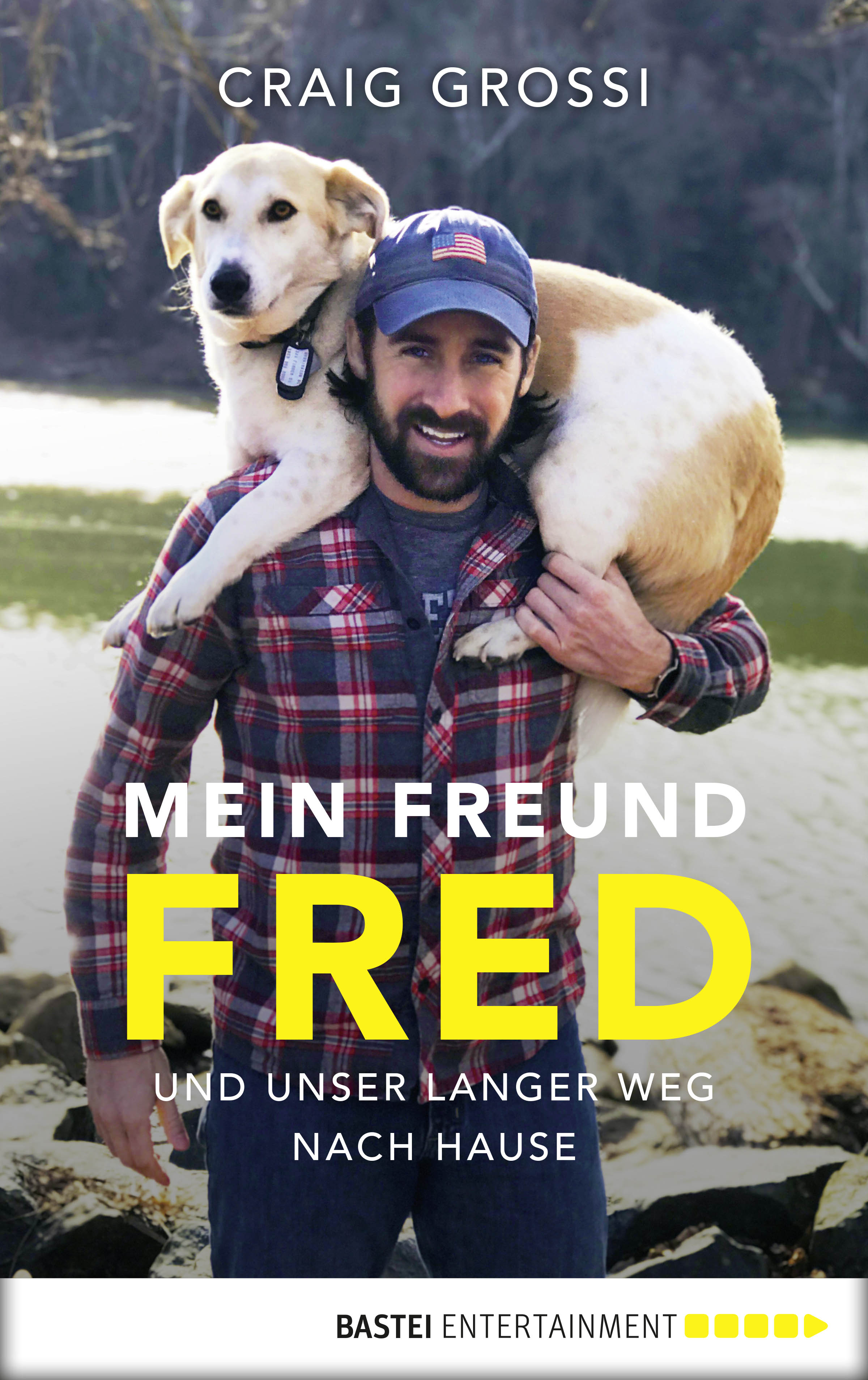 Mein Freund Fred und unser langer Weg nach Hause (Craig