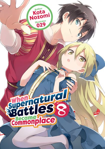 When Supernatural Battles Became Commonplace: Volume 8