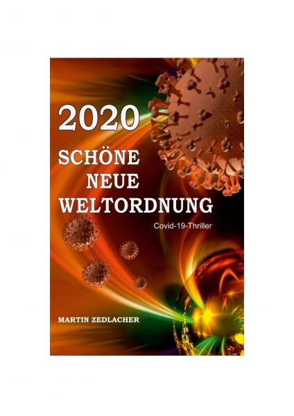 2020 Schöne Neue Weltordnung