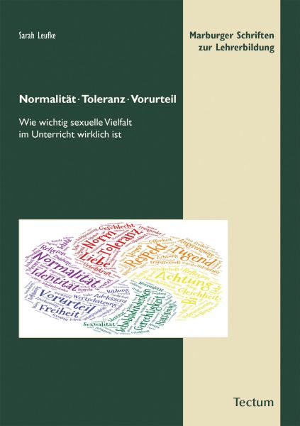 Normalität, Toleranz, Vorurteil