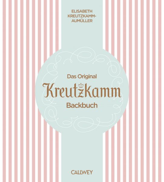 Das Original Kreutzkamm Backbuch