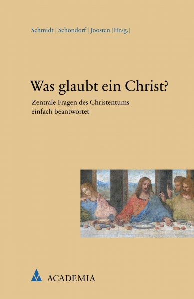 Was glaubt ein Christ?