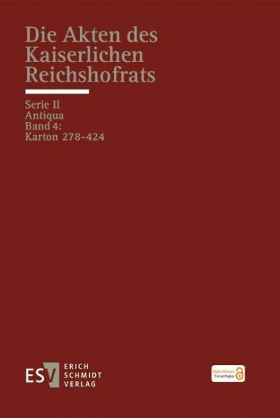 Die Akten des Kaiserlichen Reichshofrats (RHR)