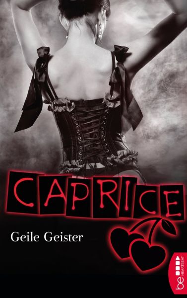 Geile Geister - Caprice