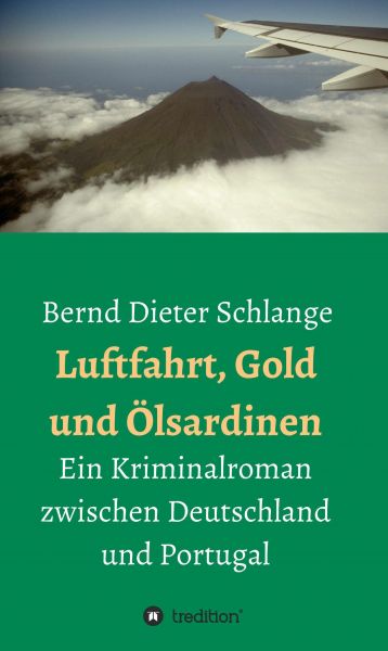 Luftfahrt, Gold und Ölsardinen