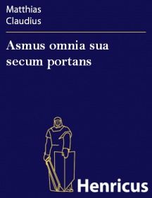 Asmus omnia sua secum portans